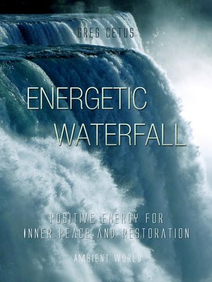 cover image of Energetic Waterfall